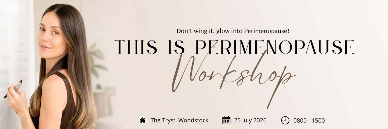 Suits & Sneakers presents: "This Is Perimenopause" workshop with Nicole Sham (Cape Town edition)