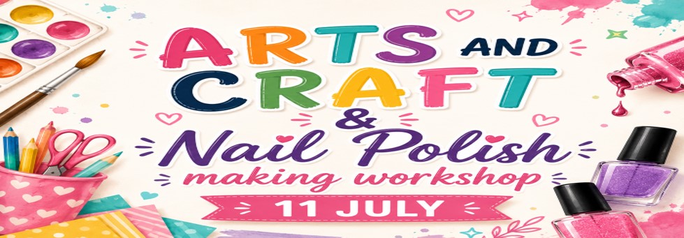 ARTS AND CRAFT FUN DAY