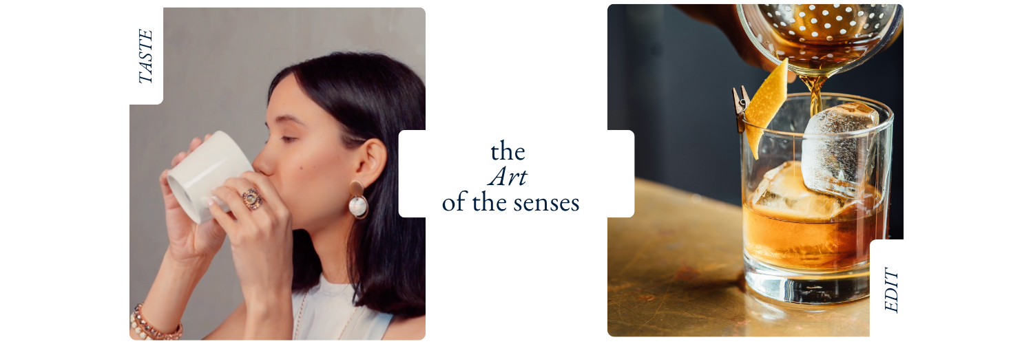 The Art of the Senses: Taste Edit