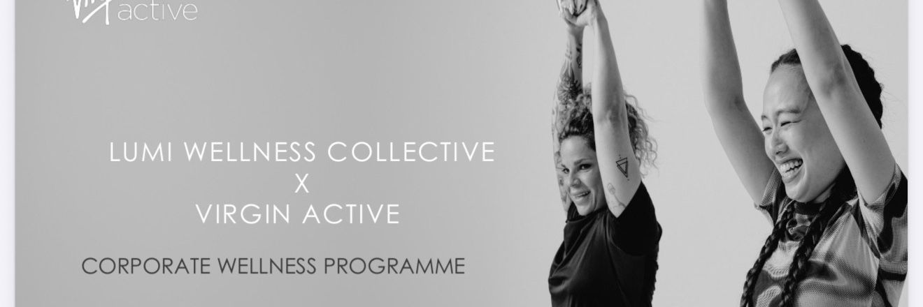 LUMI x Virgin Active: Wellness Experience