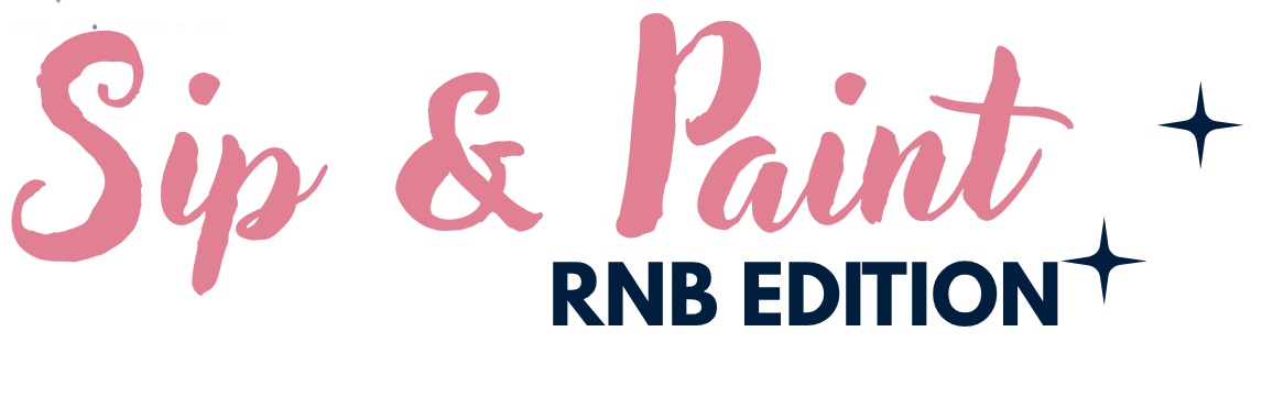 Sip & Paint Rnb Edition