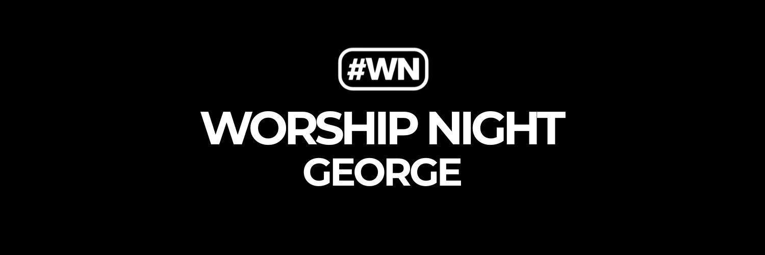 Worship Night #08 - George