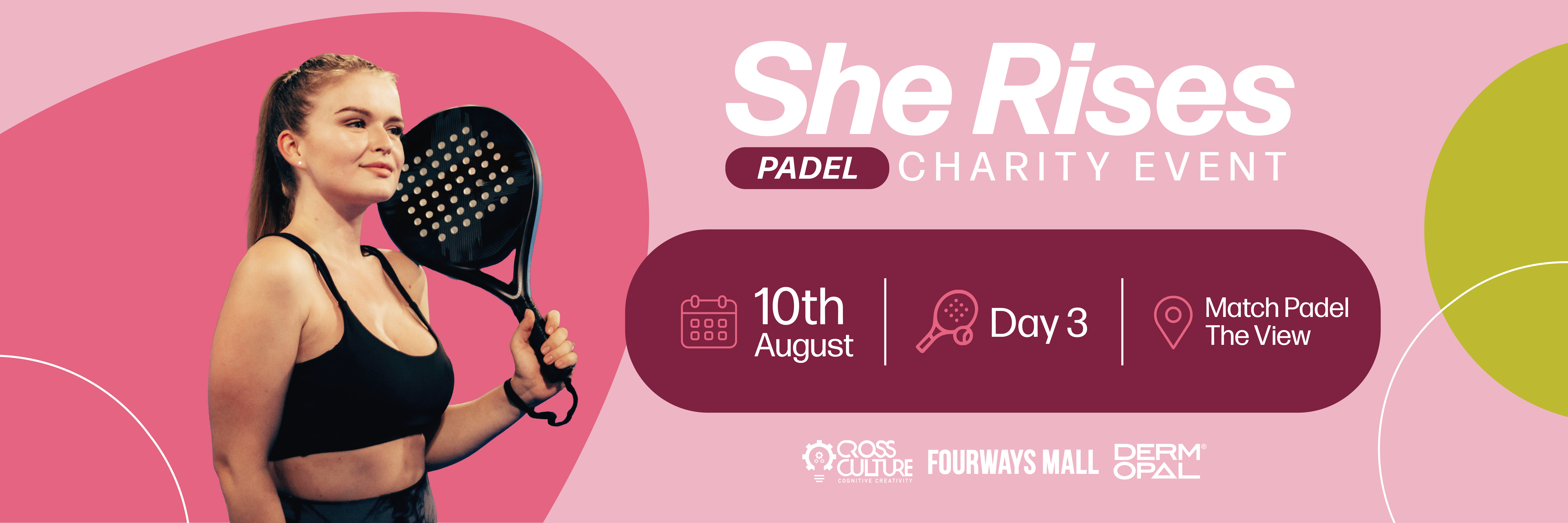 She Rises - Padel (Goodie bags only avail. if ticket is booked before the 28th July)