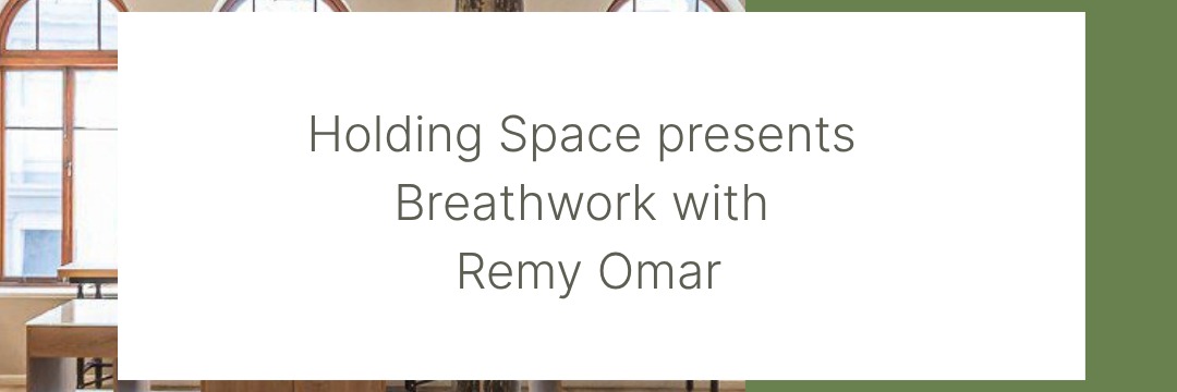Extended Breathwork Journey with Remy Omar