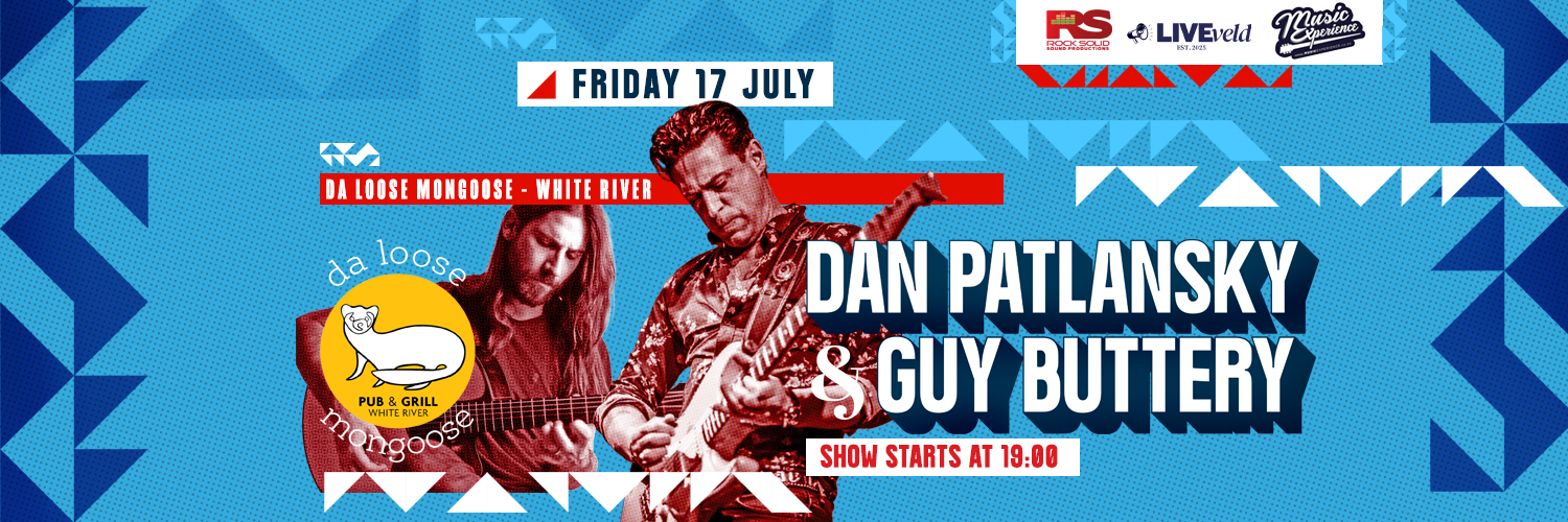 Dan Patlansky & Guy Buttery live in White River