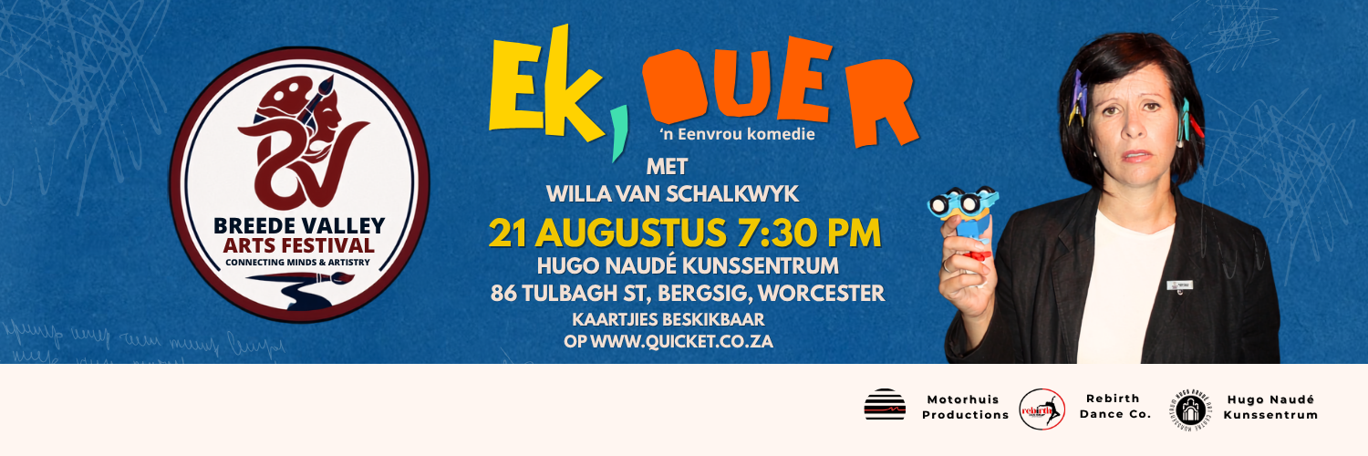 Ek, Ouer: 'n Eenvrou vertoning @Hugo Naudé Kunssentrum