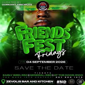FRIENDS FEST FRIDAYS