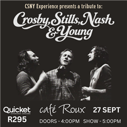 Crosby, Stills, Nash & Young : A Tribute to the Songs of a Generation by CSNY Experience
