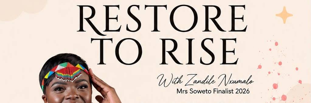 Restore to rise with Zandile Nxumalo