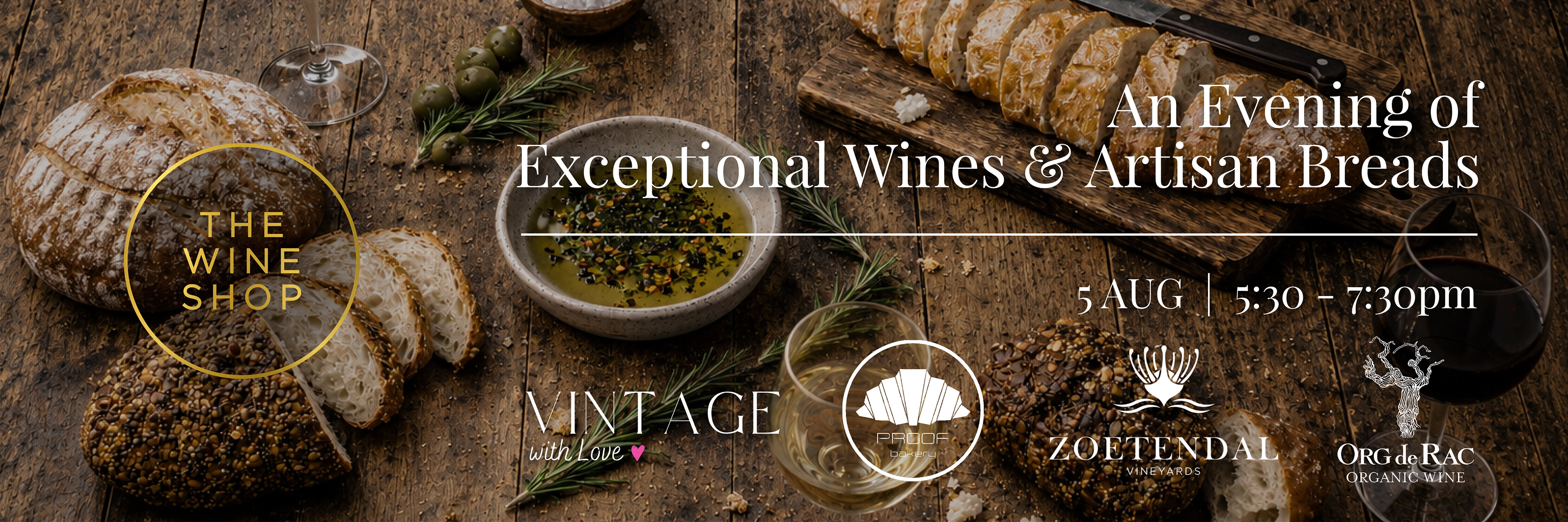 An Evening of Exceptional Wines & Artisanal Breads