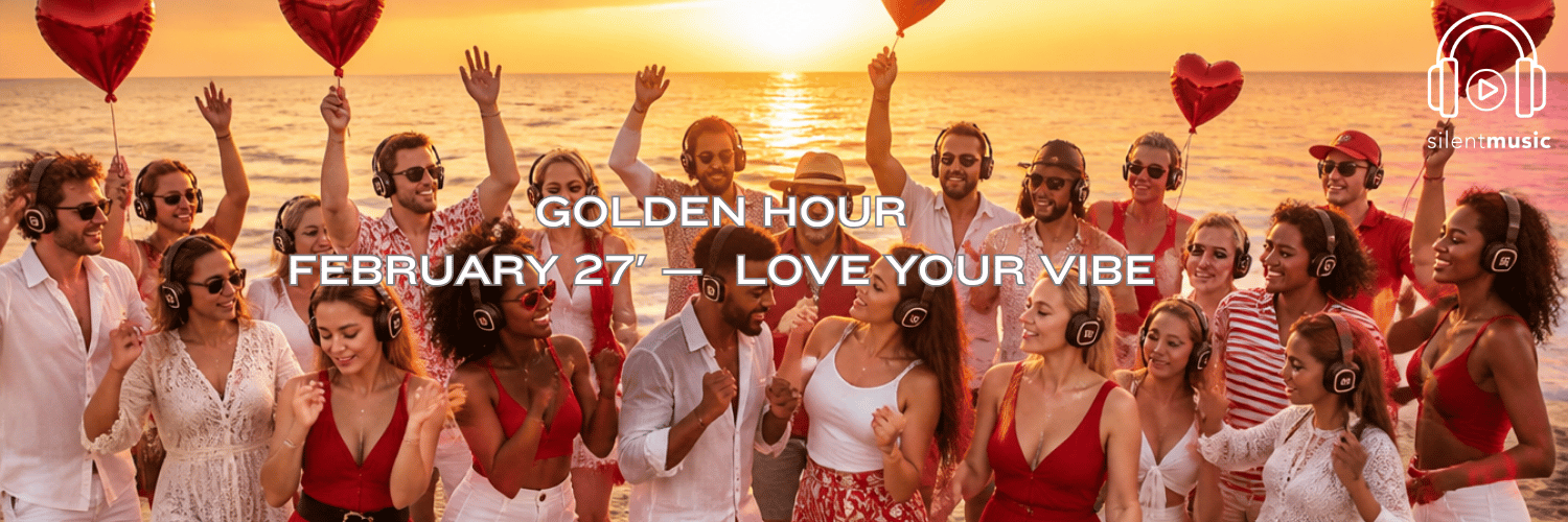 February '27 - Golden Hour - Love your Vibe