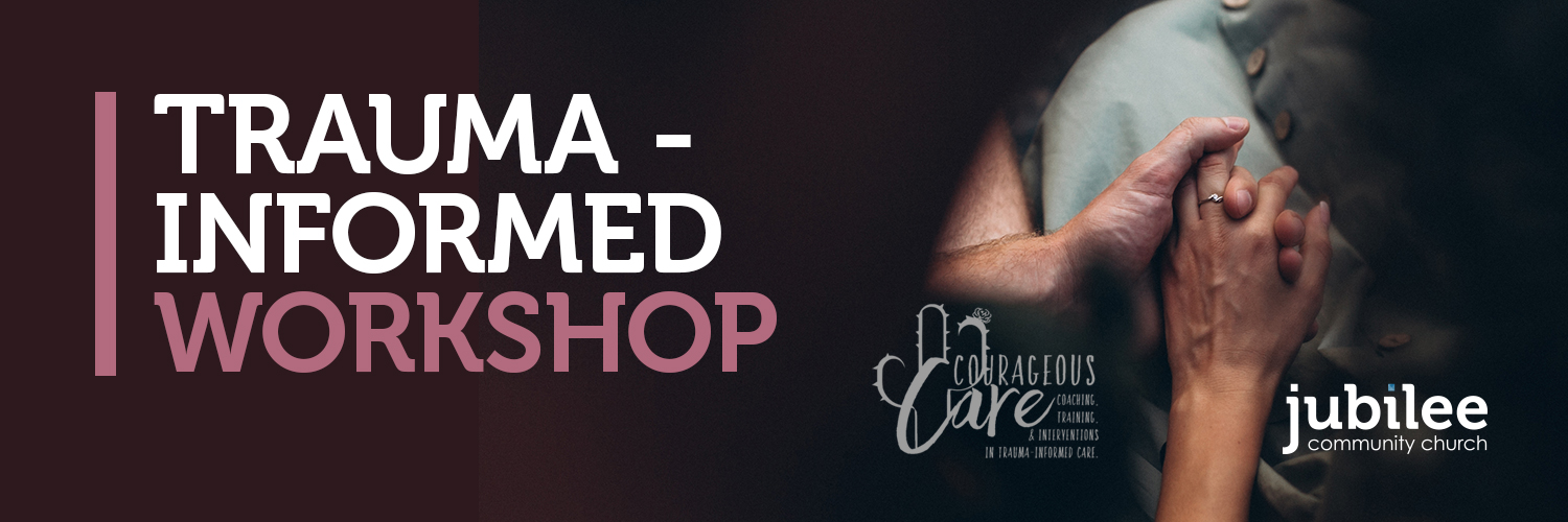Trauma-Informed Care Workshop