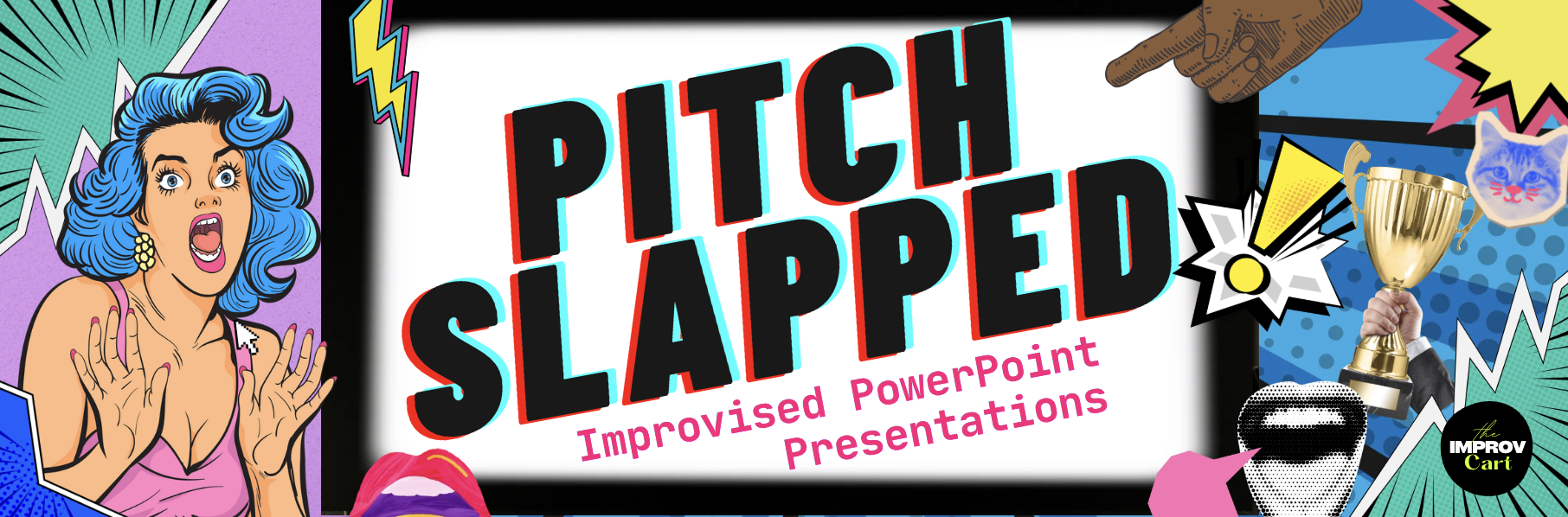 Pitch Slapped