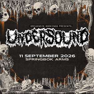 Breakneck Bookings Presents: Undersound with The Fallen Prophets, Cosmic Dyscrasia, Corpse Fortress and Morn