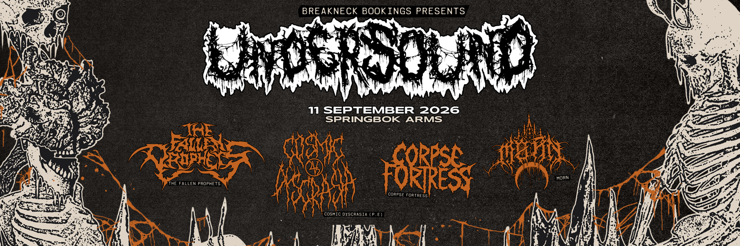 Breakneck Bookings Presents: Undersound with The Fallen Prophets, Cosmic Dyscrasia, Corpse Fortress and Morn