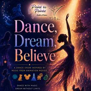 Dance, Dream, Believe