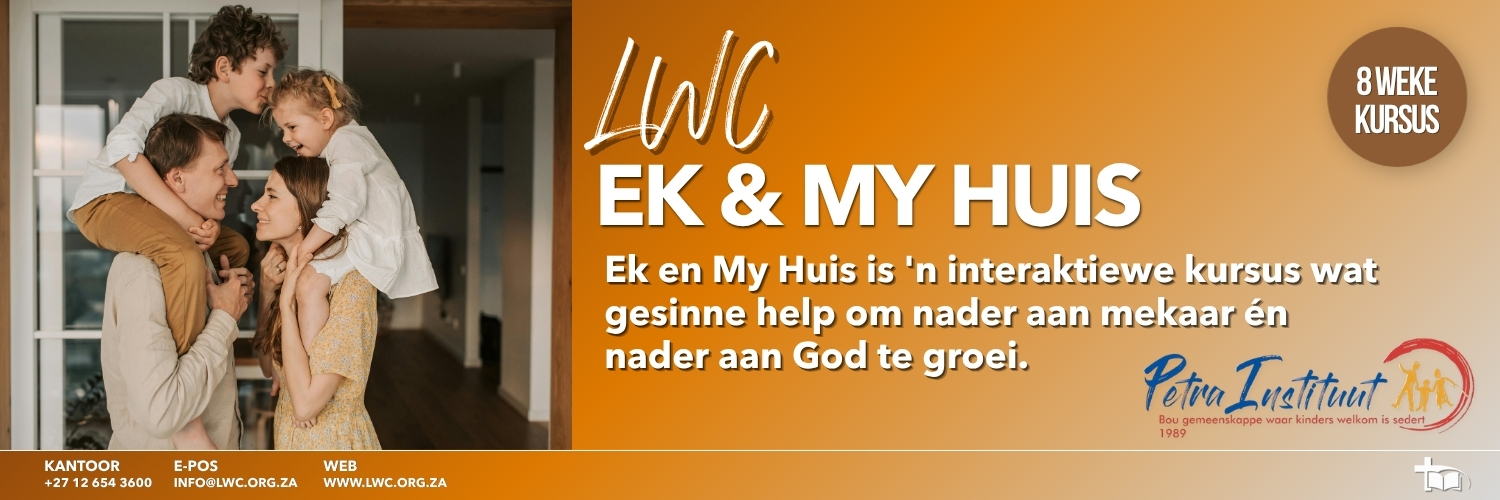 Ek & My Huis | Kwartaal 3 Kursus