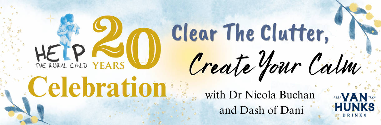 Clear the Clutter, Create your Calm.
