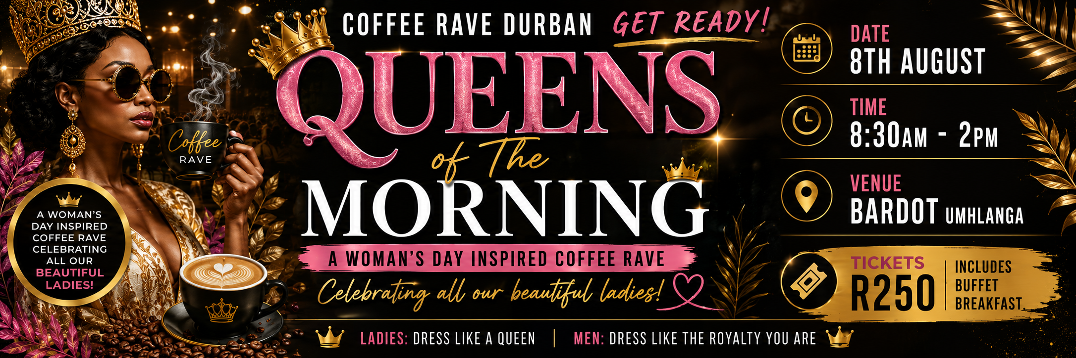 Coffee Rave Durban - Queens of the Morning