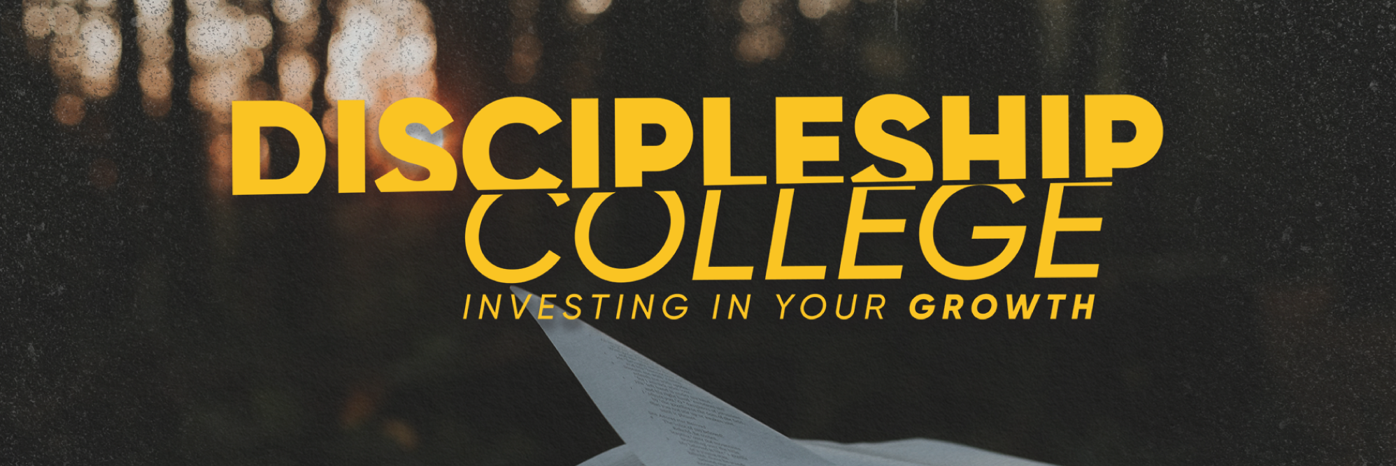 Discipleship College Term 3