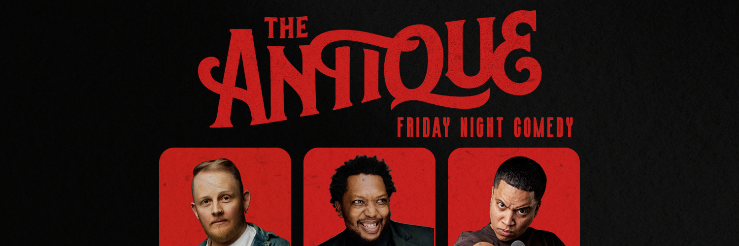 The Antique Friday Night Comedy Show