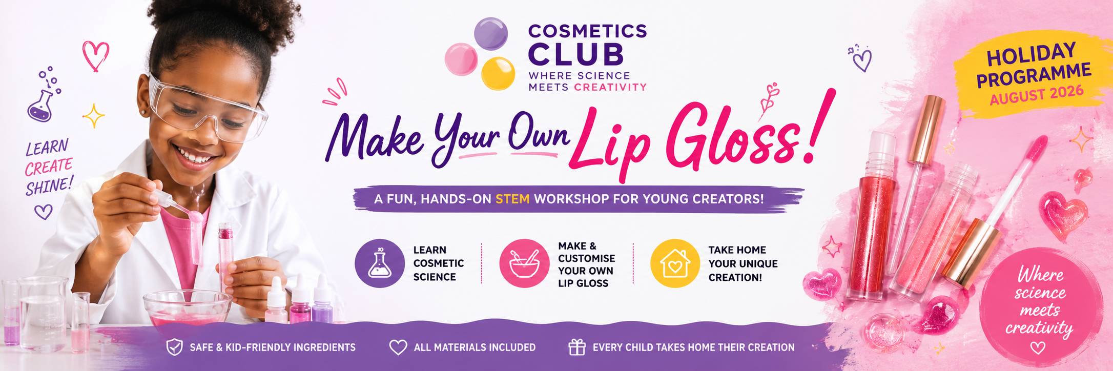 Cosmetics Club Holiday Programme