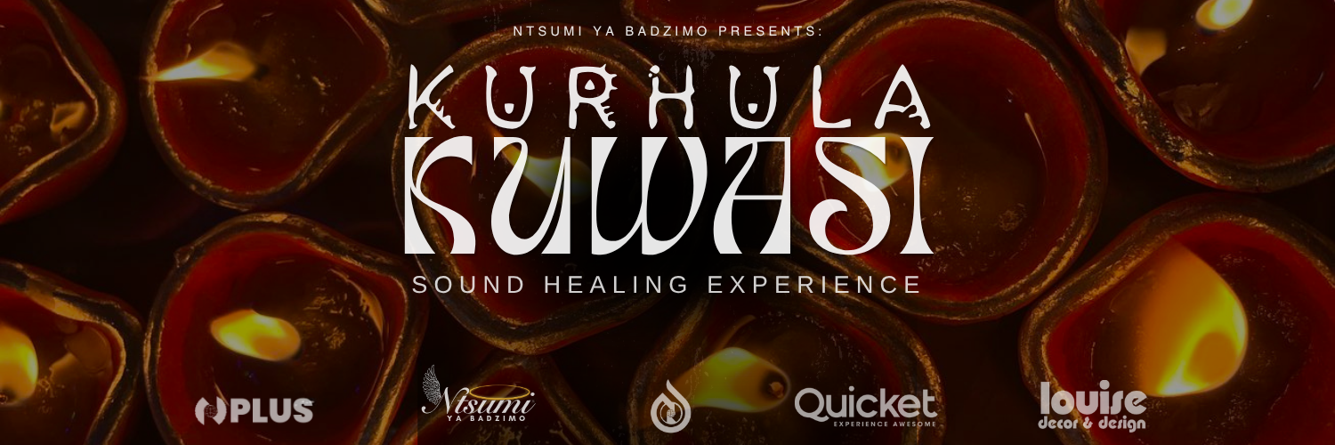 Kurhula Kuwasi : Sound Healing Experience