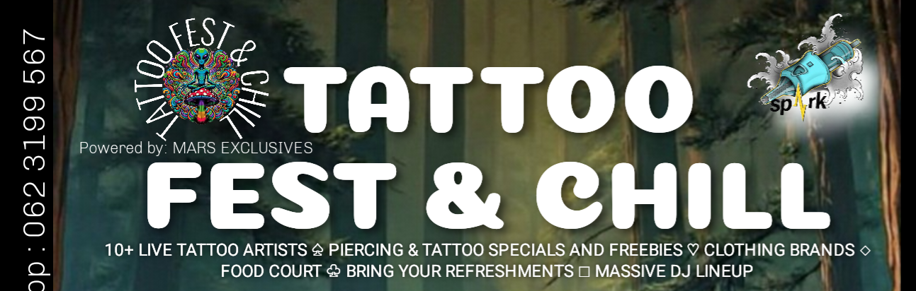 Tattoo fest  & chill