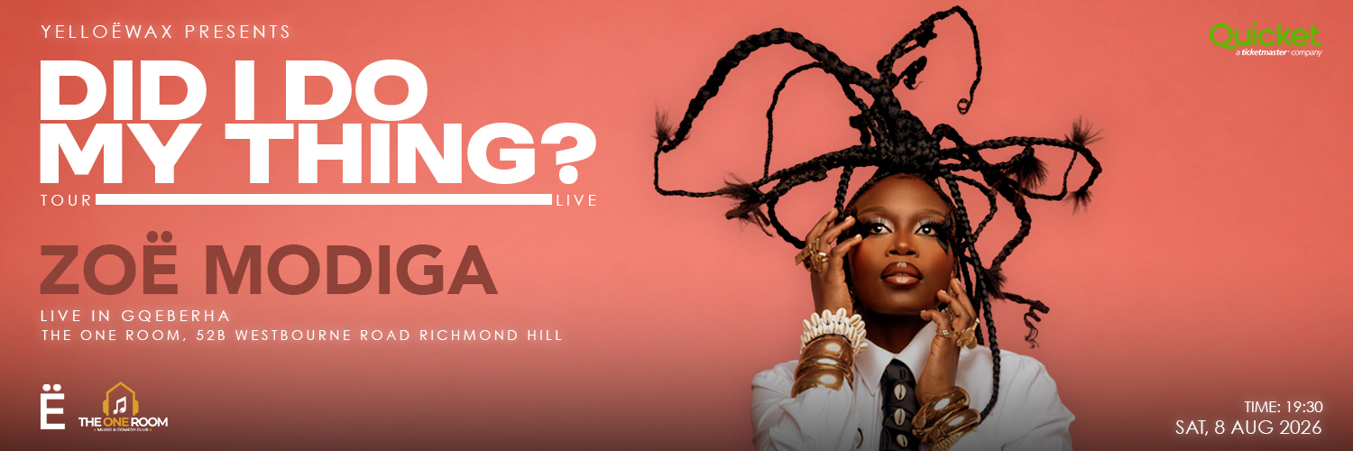 Did I Do My Thing? Tour - Gqeberha