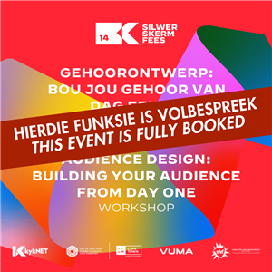 Workshop: Audience design - Building your audience from day one