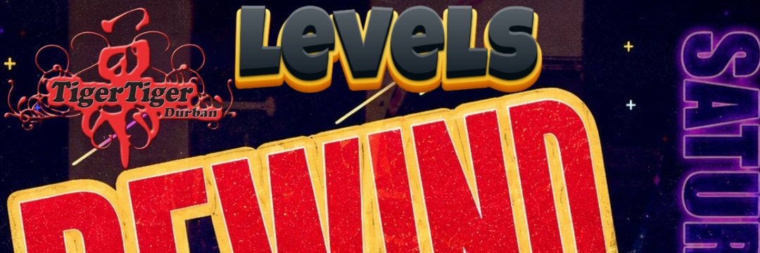 Tiger Rewind Party - Levels!!!