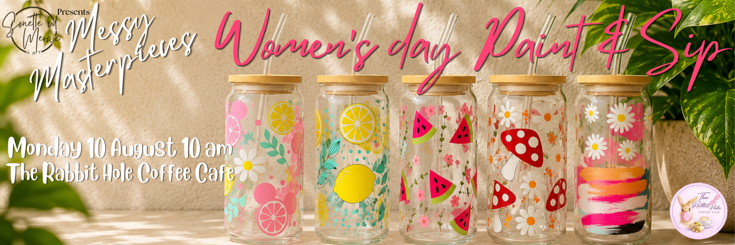 Messy Masterpieces Women's Day Paint & Sip @ The Rabbit Hole Coffee Cafe
