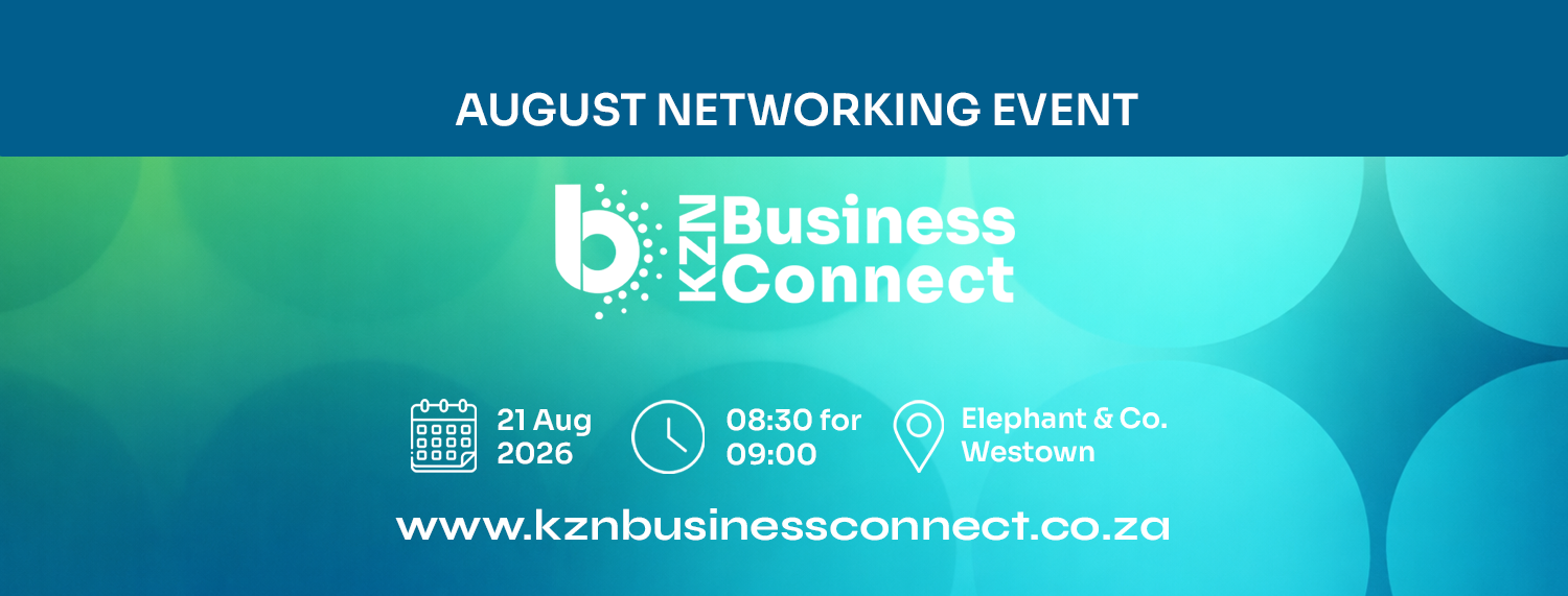 August Networking Event - KZN Business Connect