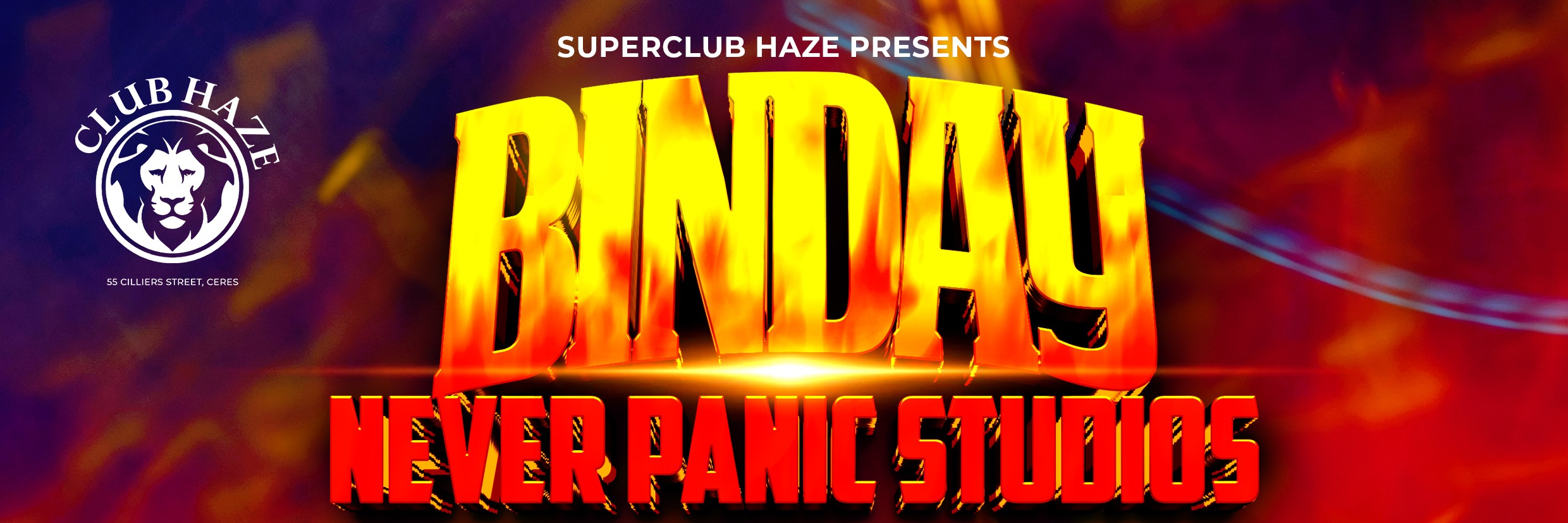 SUPERCLUB HAZE: BINDAY NEVER PANIC STUDIOS X LENNETH BOWERS