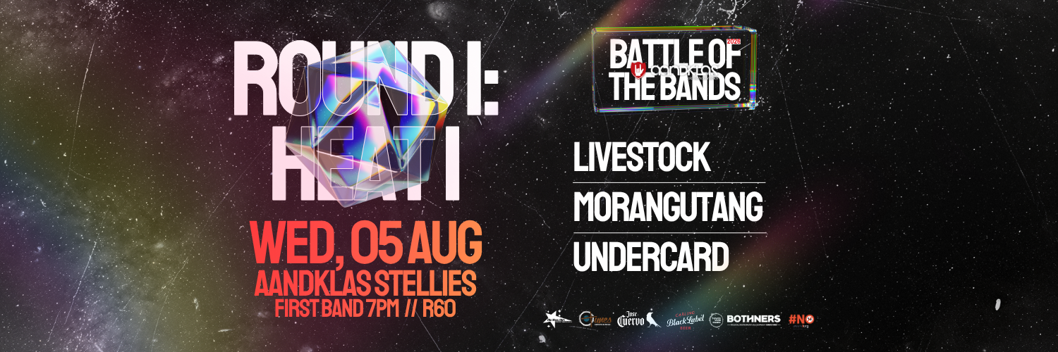 Aandklas Battle of the Bands: ROUND1, HEAT 1: Livestock, Morangutang, Undercard - Live at Aandklas Stellenbosch