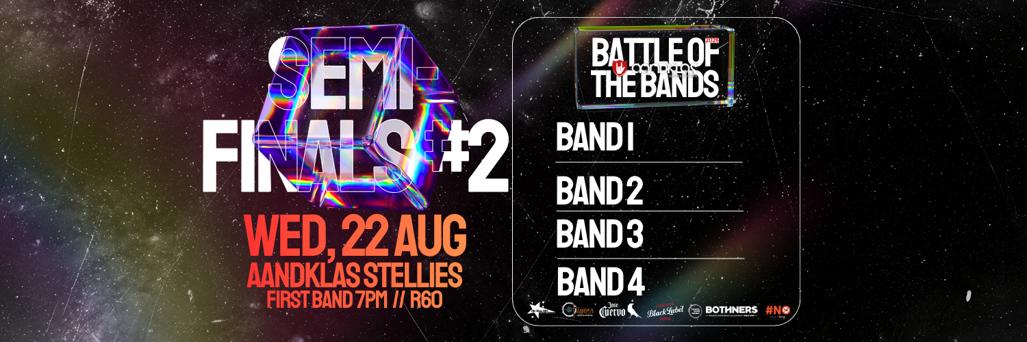 Aandklas Battle of the Bands: SEMI-FINALS NIGHT # 2 - Live at Aandklas Stellenbosch