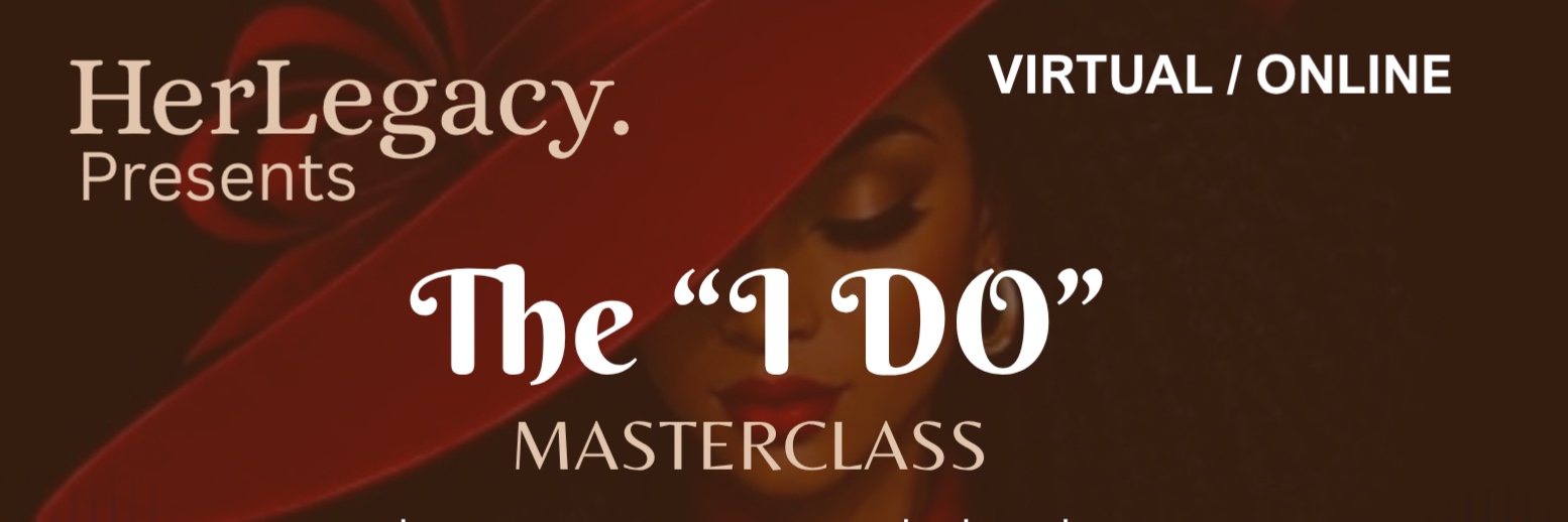 The "I DO" MASTERCLASS