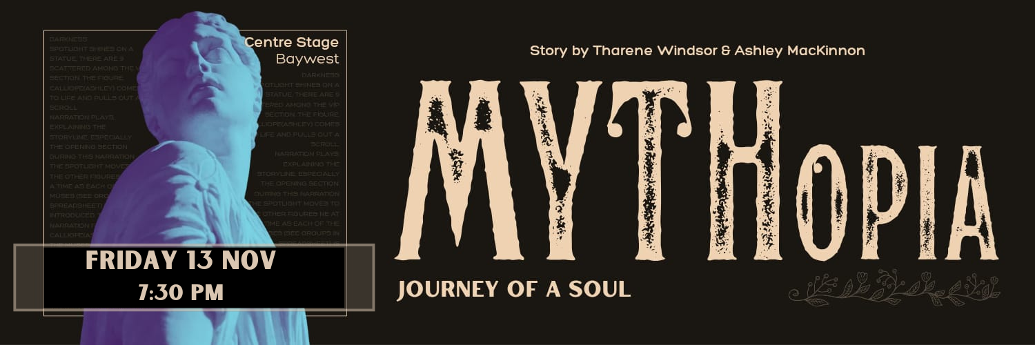 Mythopia- Journey of a Soul. Friday, 13 November 2026 at Centrestage@Baywest