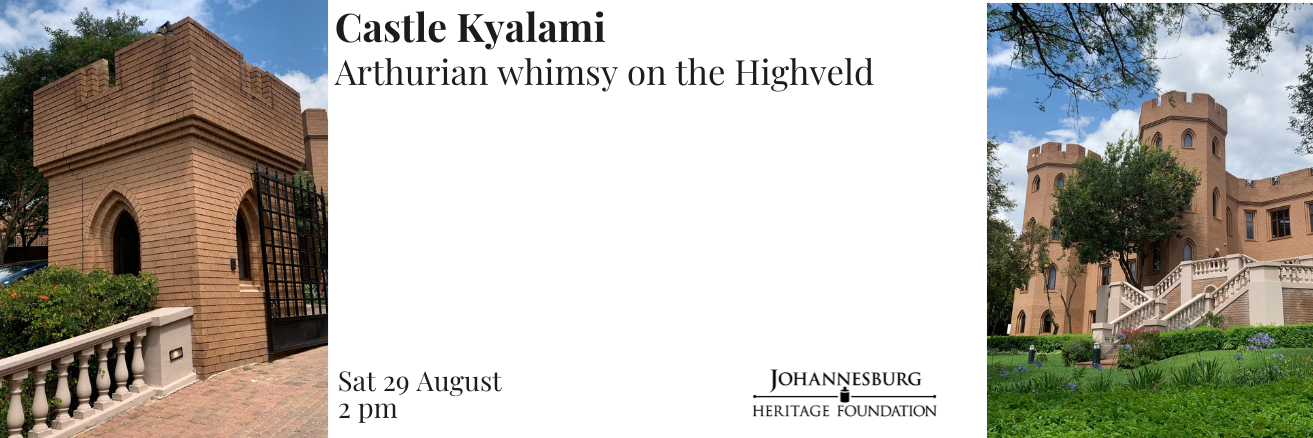 Castle Kyalami - Arthurian whimsy on the Highveld