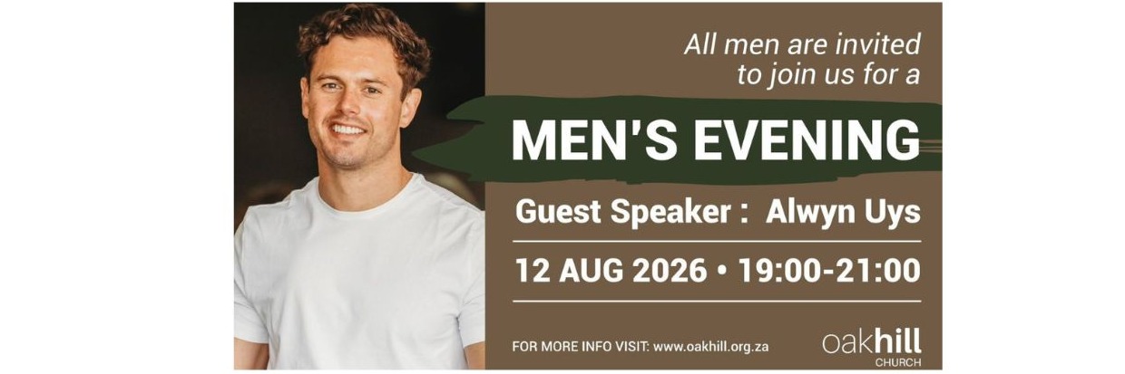 Oakhill Men's Evening with Alwyn Uys