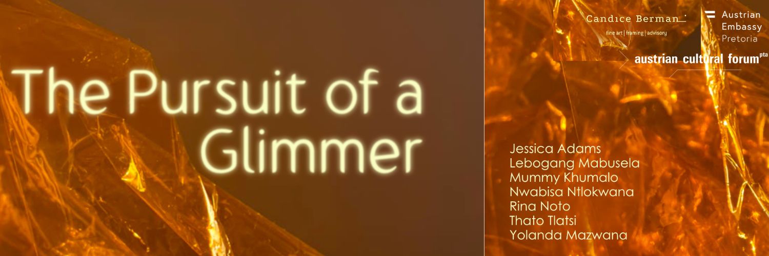 The Pursuit of a Glimmer