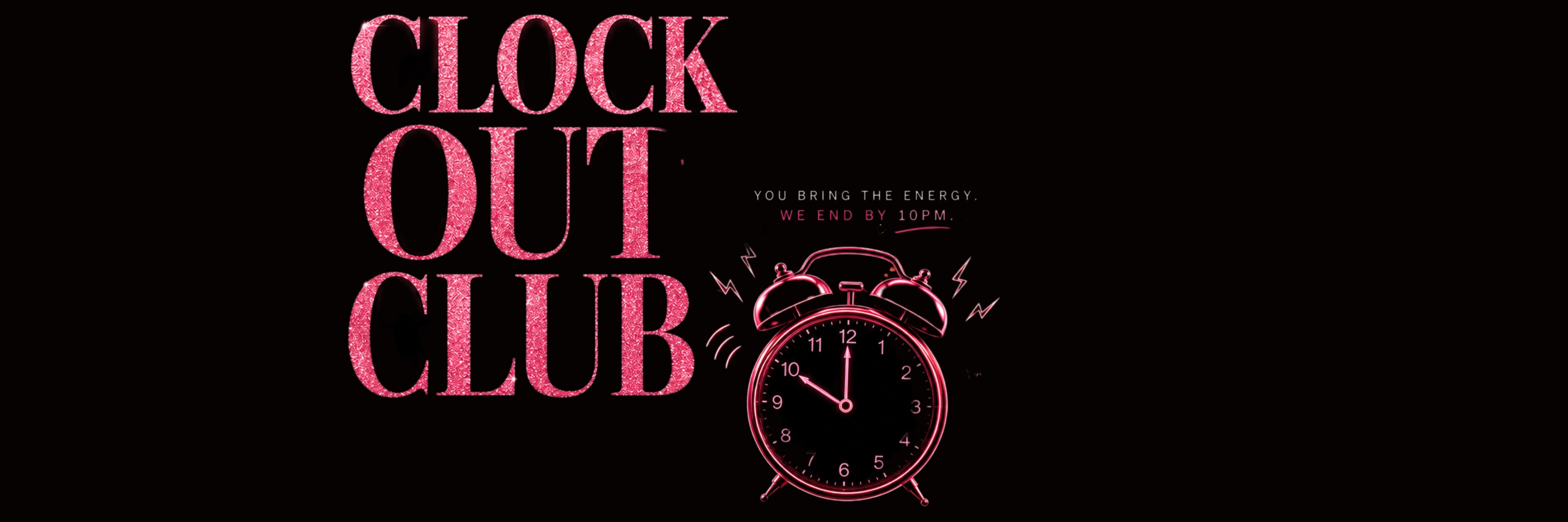 Clock Out Club