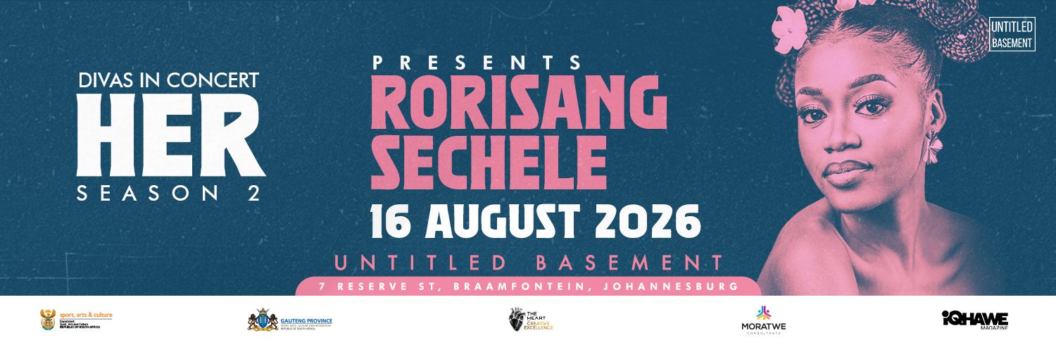 HER presents Rorisang Sechele