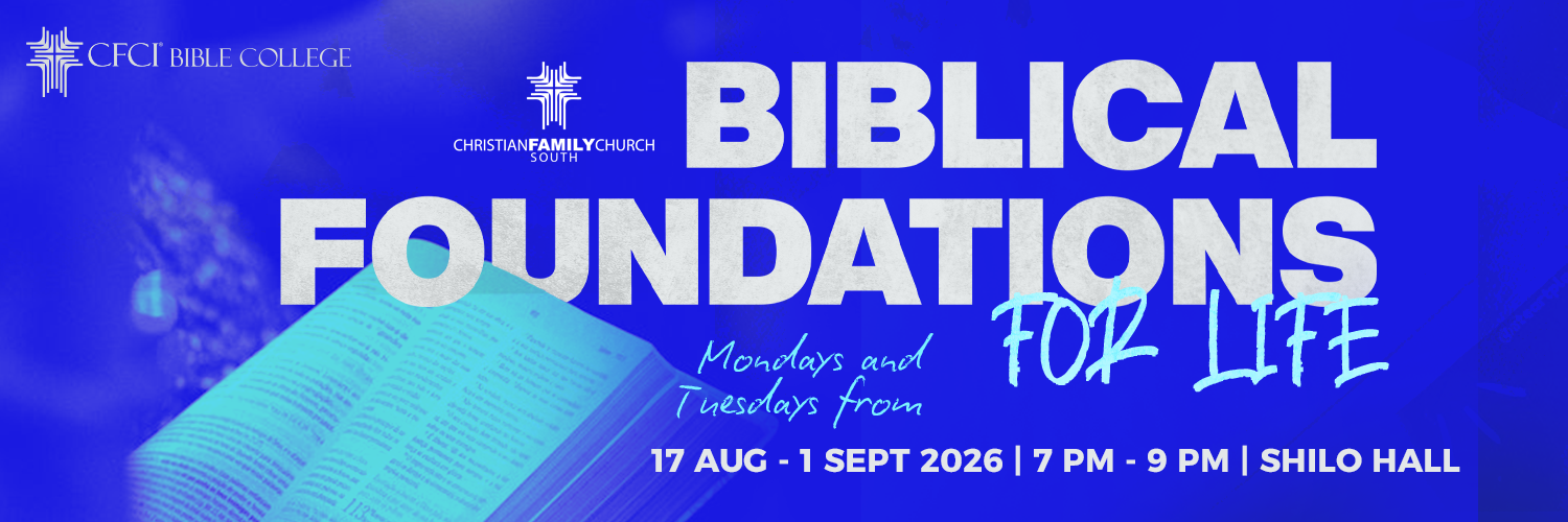 Biblical Foundations for Life - LIVE SEMINAR_SOUTH