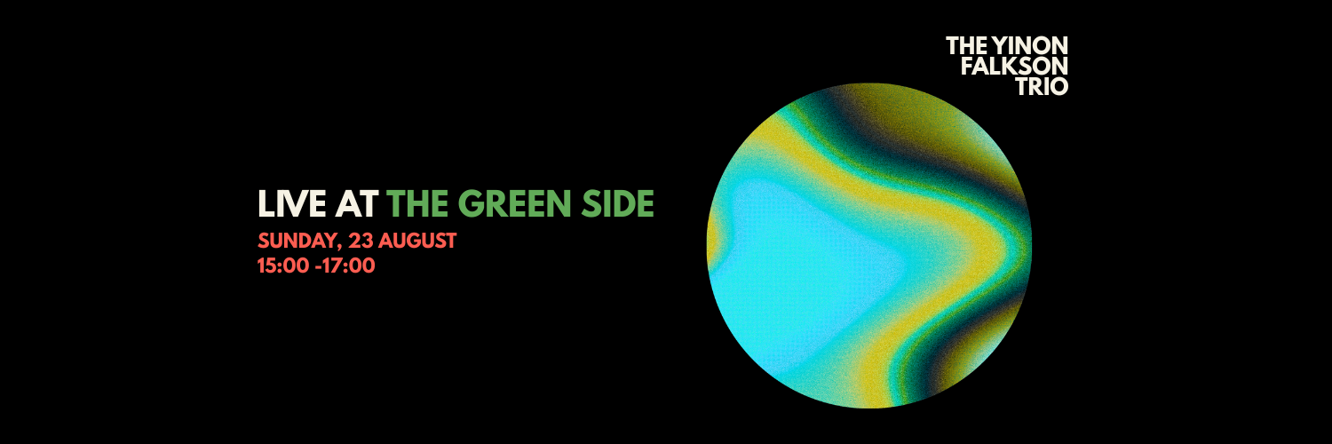 The Yinon Falkson Trio - Live from the Greenside