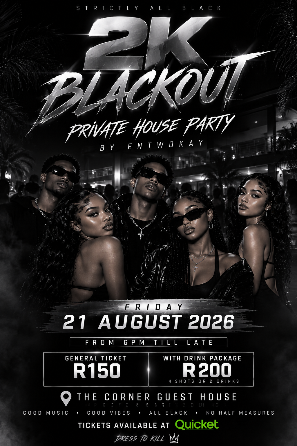2K Blackout - Private House Party