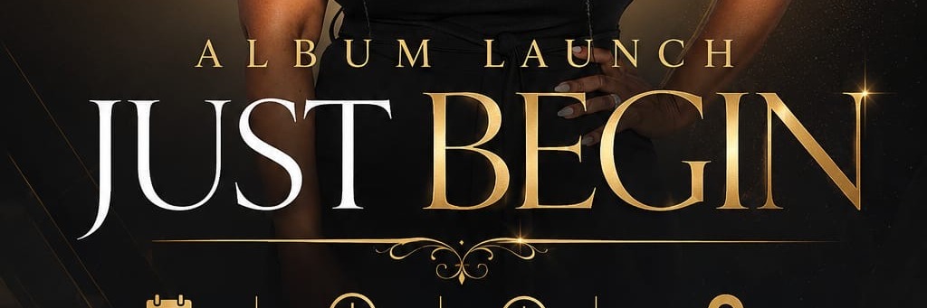 Just Begin Album Launch