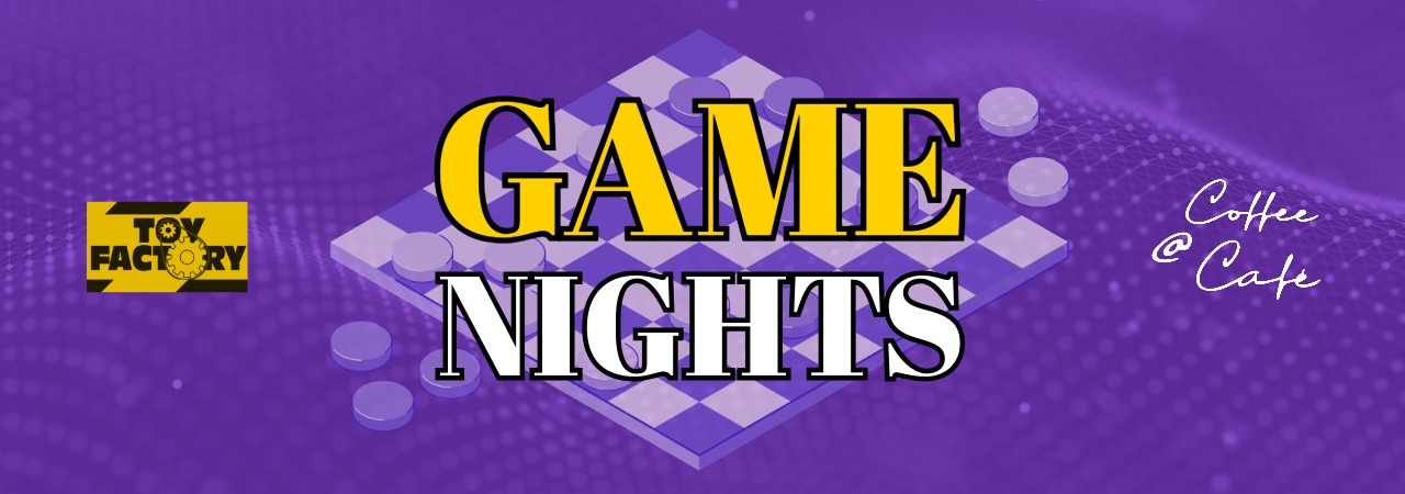 Game Nights 07/08