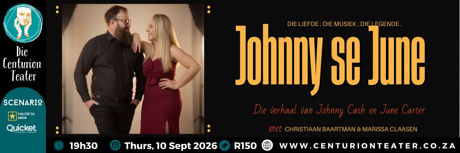 JOHNNY SE JUNE - Die Verhaal van Johnny Cash en June Carter | Die Centurion Teater