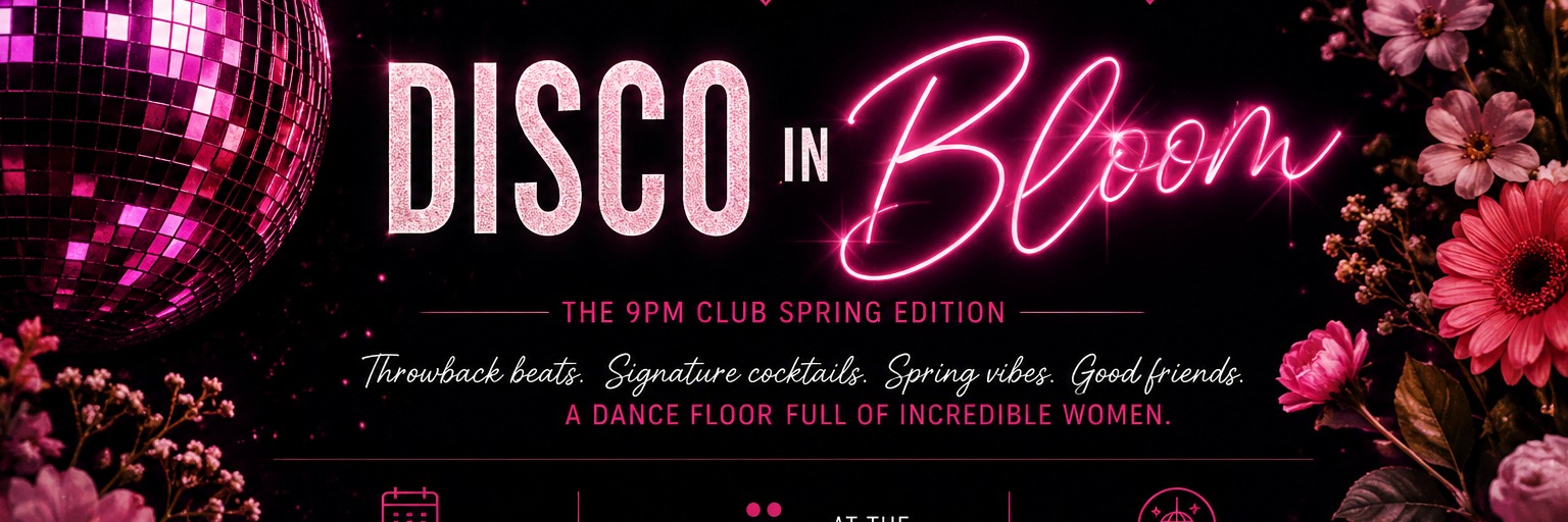 Disco in Bloom | The 9pm Club | George | 9 Sep